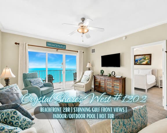 Crystal Shores West #1202" | 2BR Beachfront*Gulf Views*Indoor/Outdoor Pool*Hot Tub*Gym*Sleeps 8
