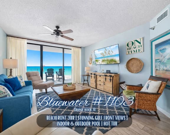 Bluewater #1103" | Beachfront 3BR | Stunning Gulf Views | Indoor & Outdoor Pool | Hot Tub | Gym | Sleeps 10