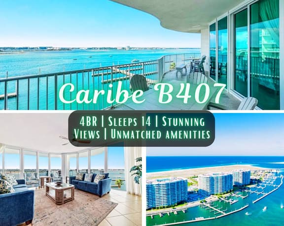 Caribe B407" | 4BR Bayfront Condo With Stunning Views*Unmatched Amenities*Lazy River*Outdoor Pools*Hot Tub*Boat Slip*Beach Trolley*Cabanas*On Site Restaurants*Sleeps 14