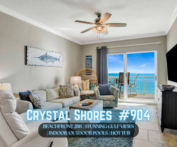 Crystal Shores #904" | Beachfront 2BR*Sweeping Gulf Views*Indoor & Outdoor Pool*Hot Tub*Gym*Sleeps 8