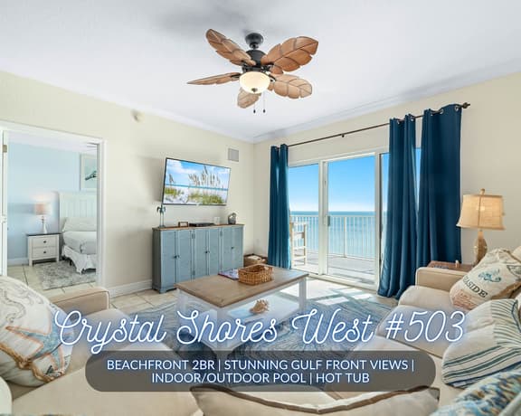Crystal Shores West #503" | Beachfront 2BR | Stunning Gulf Views | Outdoor Pool + Indoor Heated Pool & Hot Tub | Sleeps 6