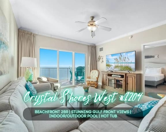 Crystal Shores West #1204" | Beachfront 2BR*Stunning Gulf Views*Indoor & Outdoor Pool*Hot Tub*Sleeps 6