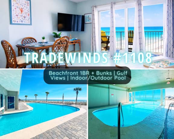 Tradewinds #1108" | Beachfront 1BR/2BA + Bunks | Gulf View | Indoor/Outdoor Pool | Sleeps 6